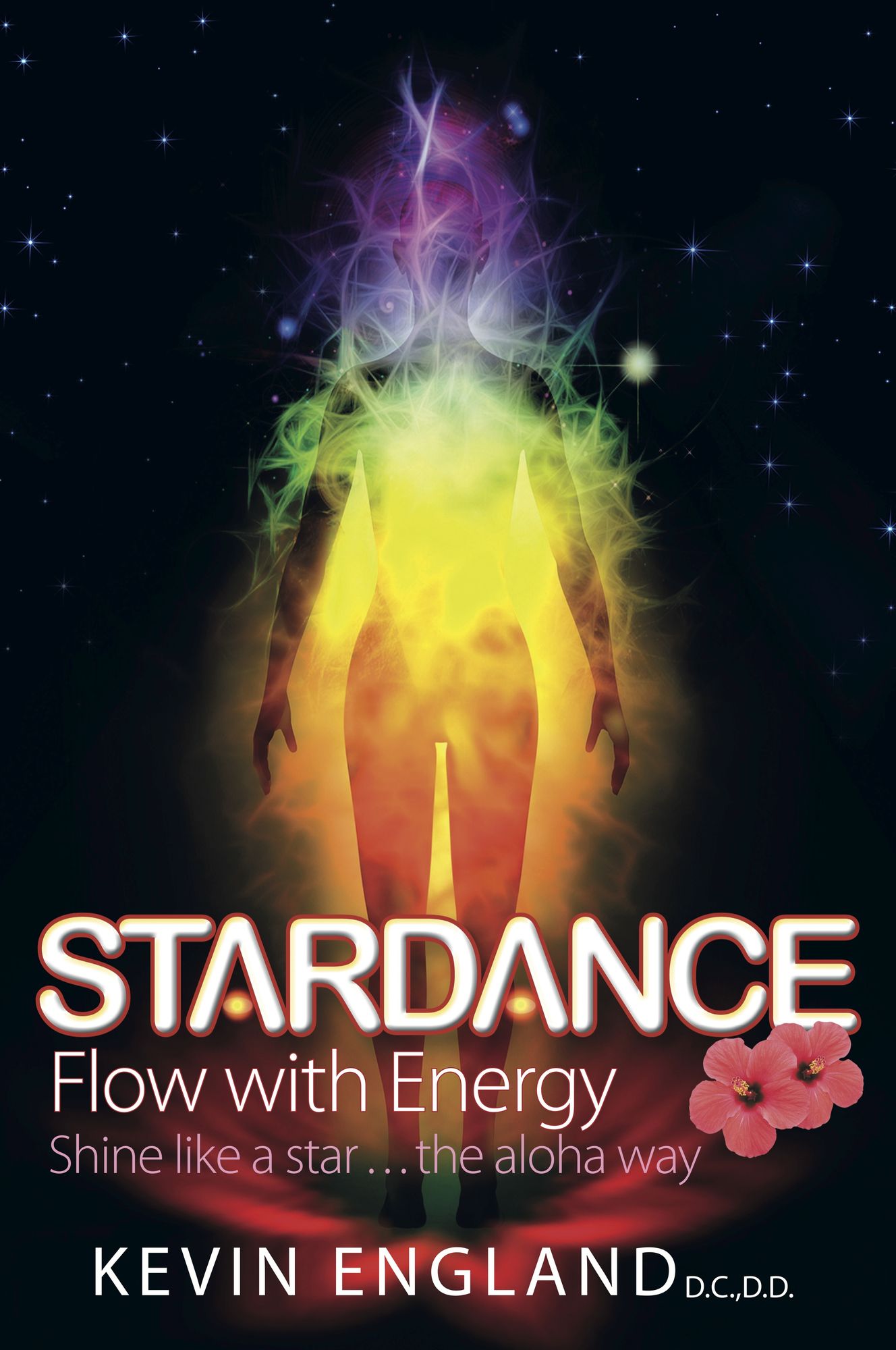 Stardance: Flow with Energy - shine like a star...the aloha way