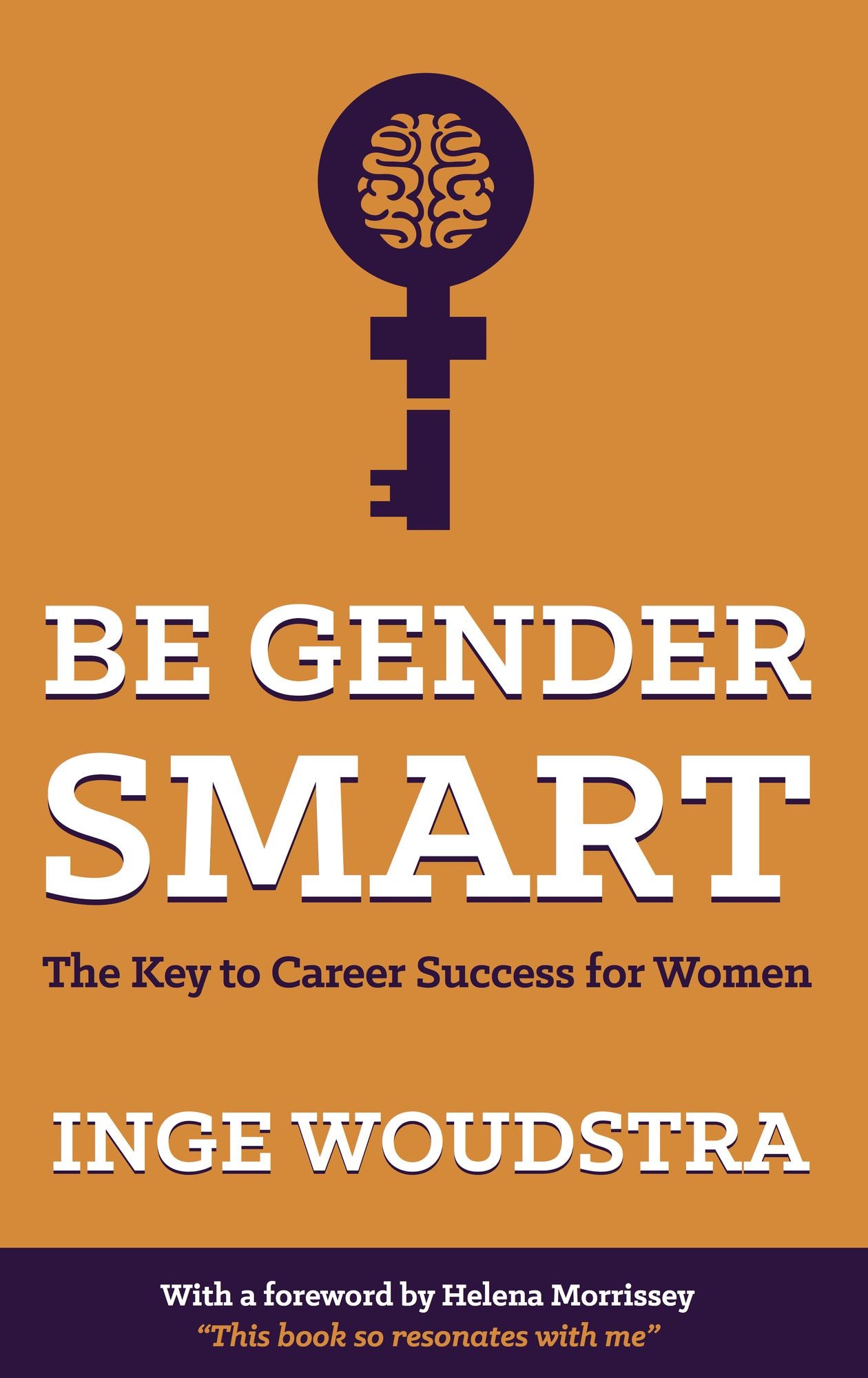 Be Gender Smart: The Key to Career Success for Women
