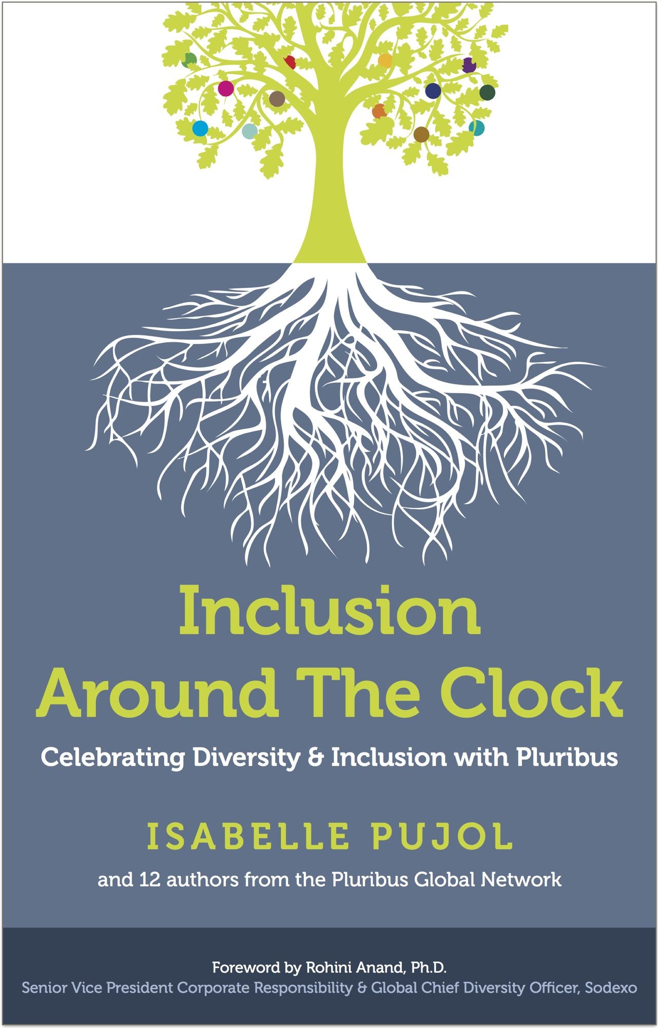 Inclusion Around The Clock: Celebrating Diversity & Inclusion with Pluribus