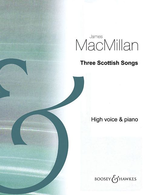 Three Scottish Songs: High Voice and Piano