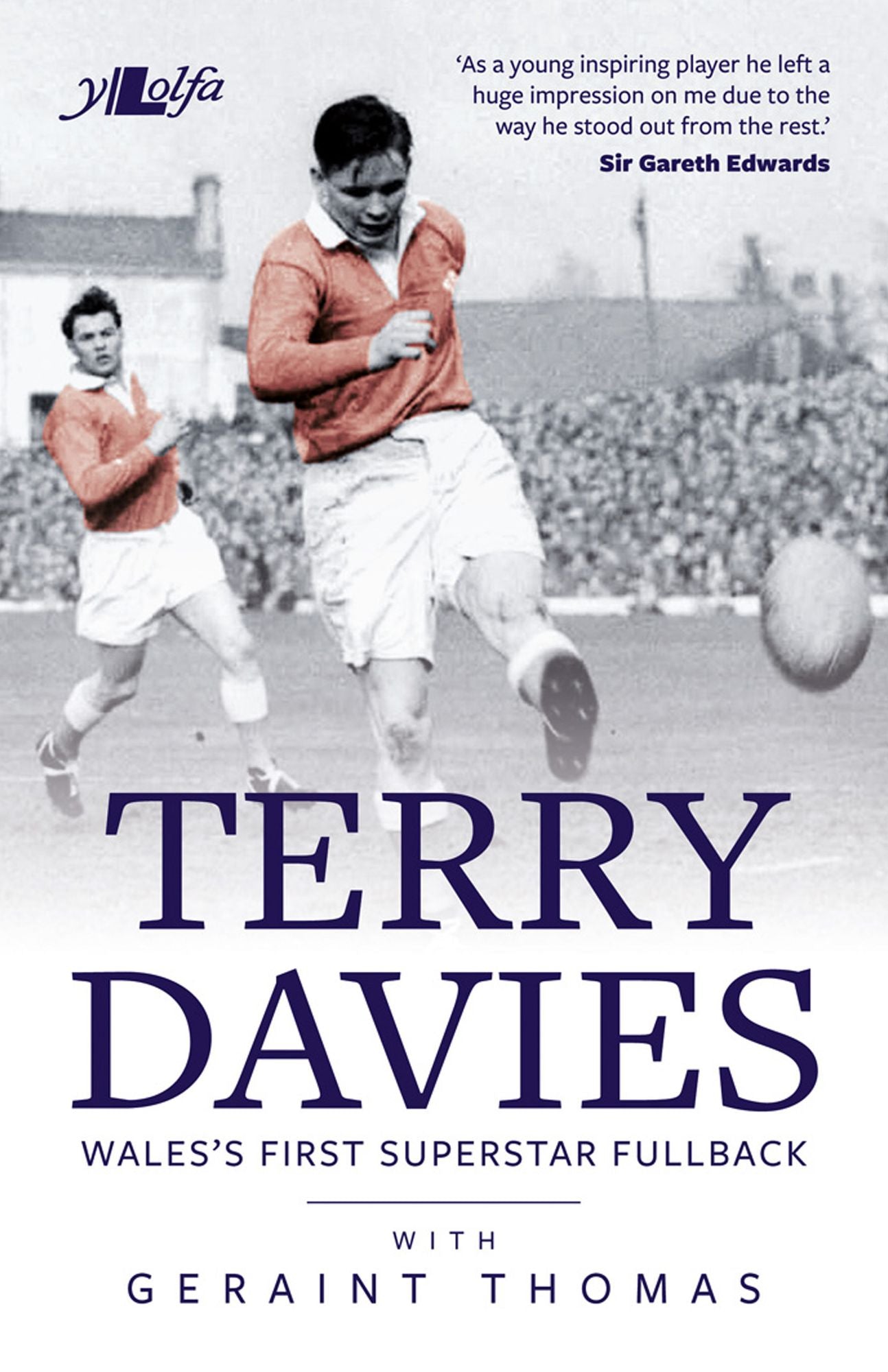 Terry Davies: Wales's First Superstar Fullback