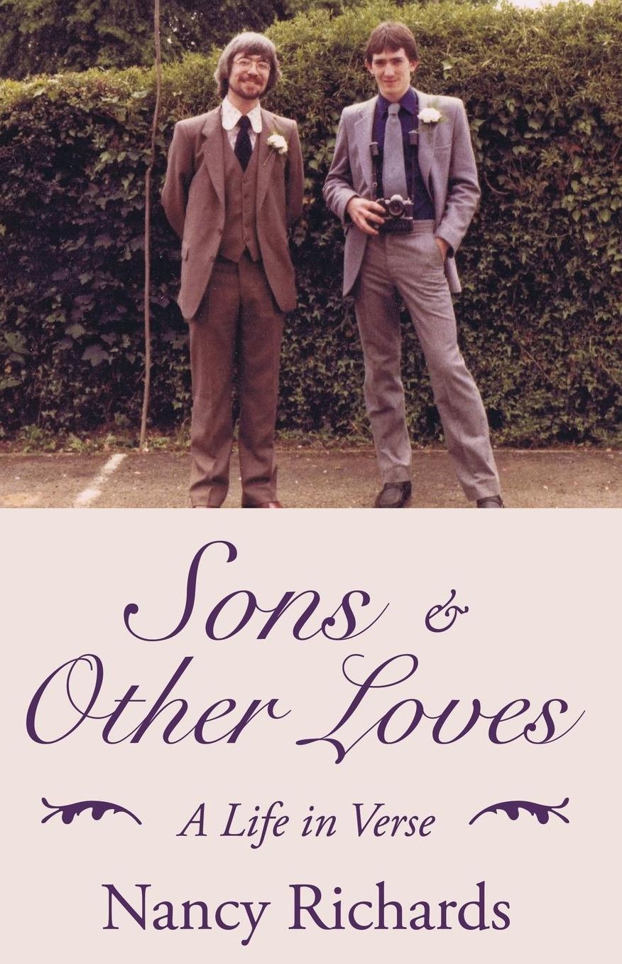 Sons & Other Loves: A Life in Verse