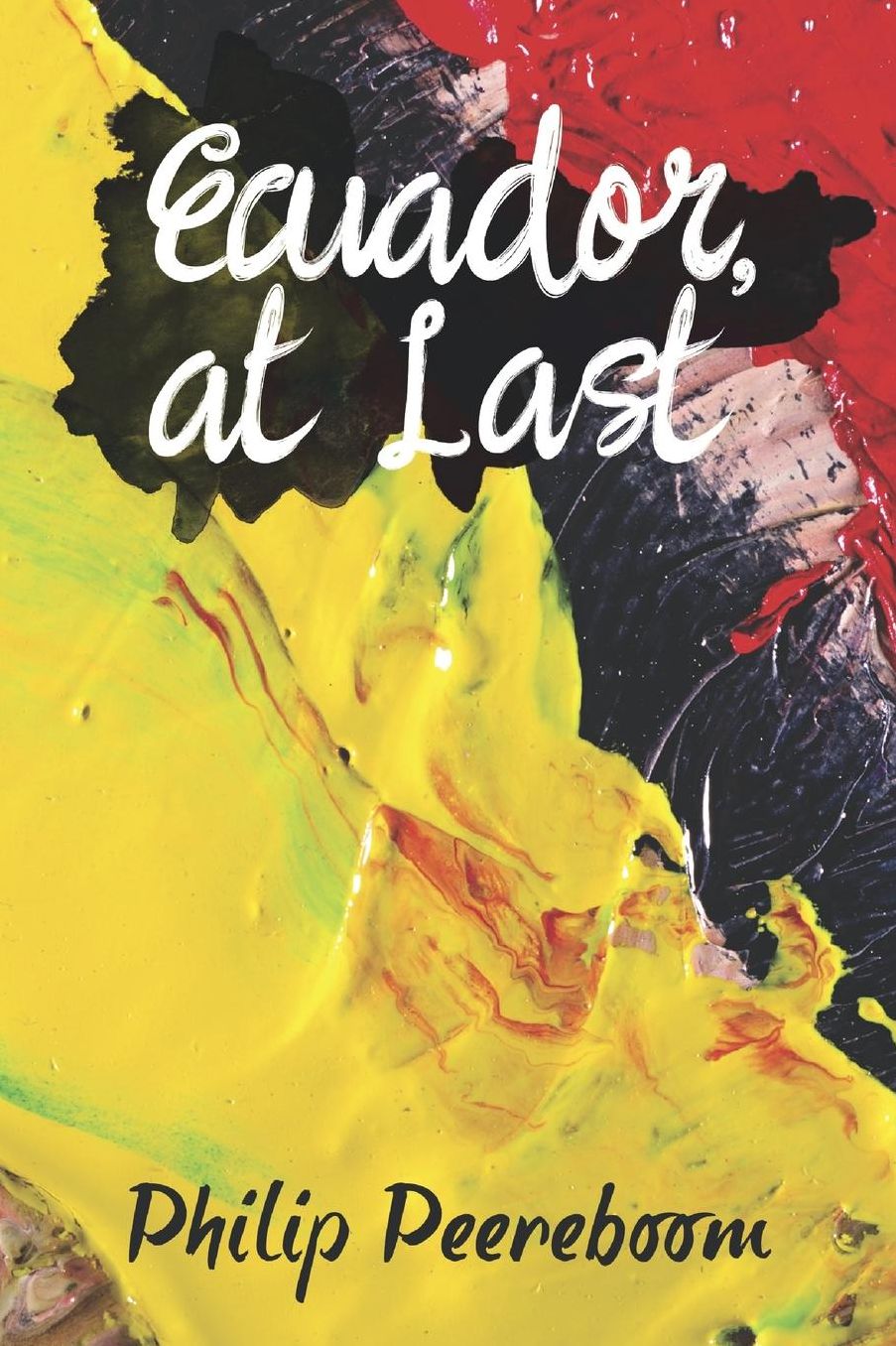 Ecuador, At Last