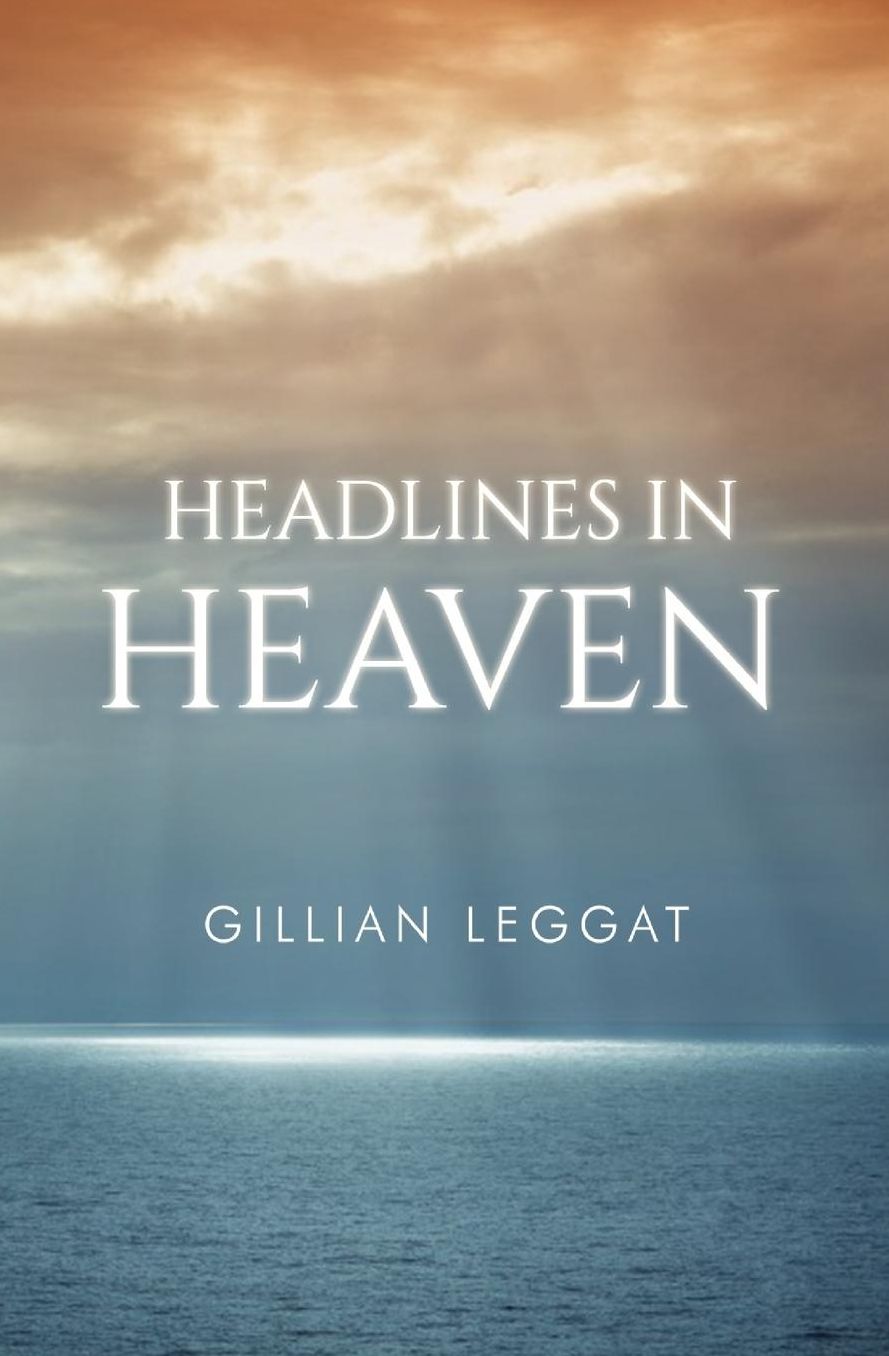 Headlines in Heaven