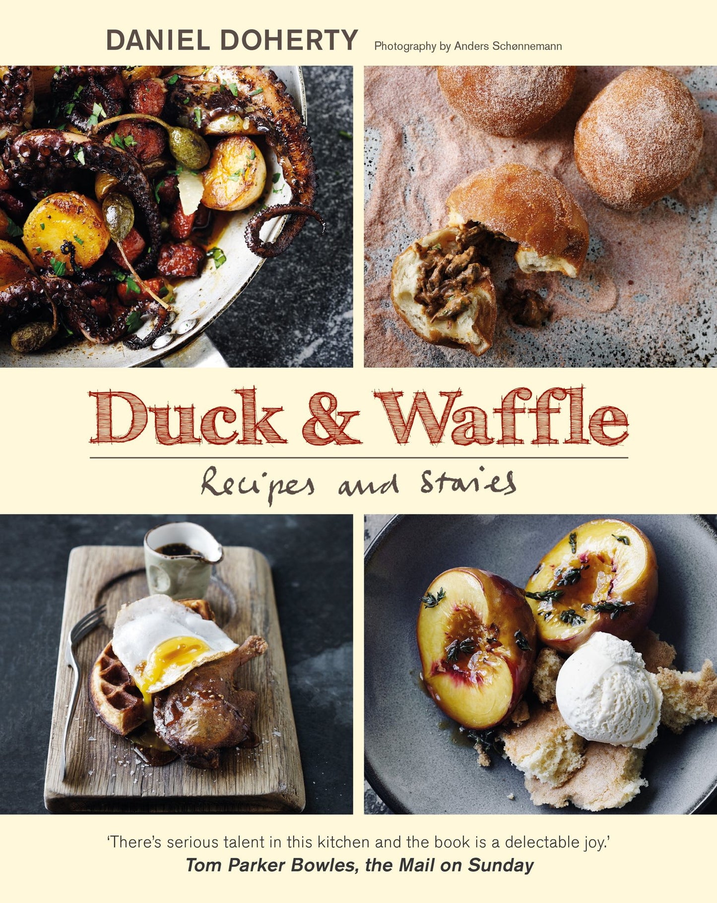 Duck & Waffle: Recipes and Stories
