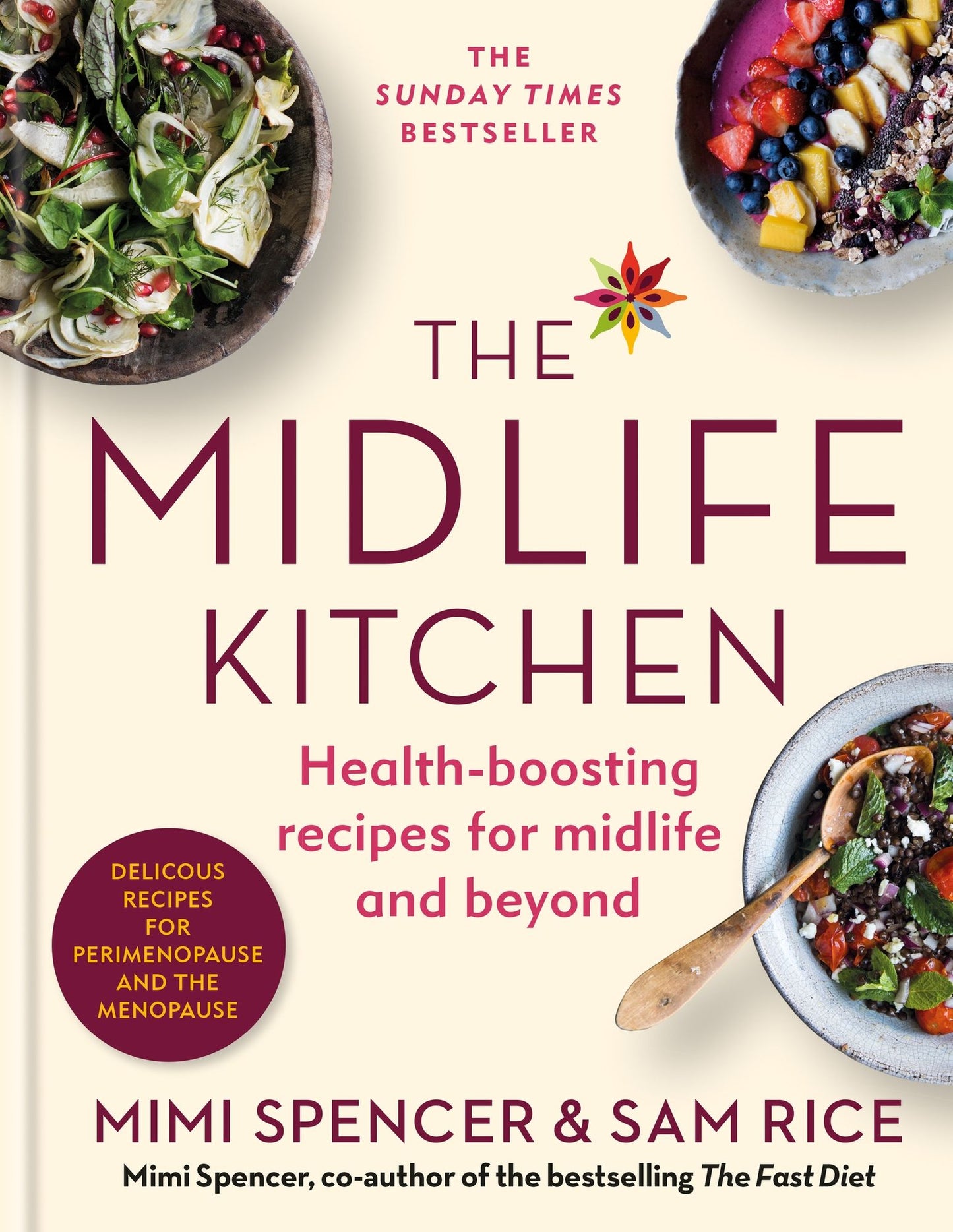 The Midlife Kitchen: health-boosting recipes for midlife &amp; beyond