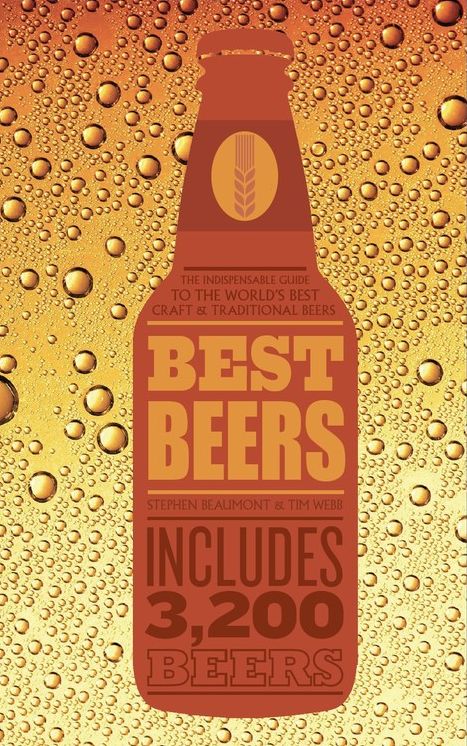 Best Beers: the indispensable guide to the world's beers