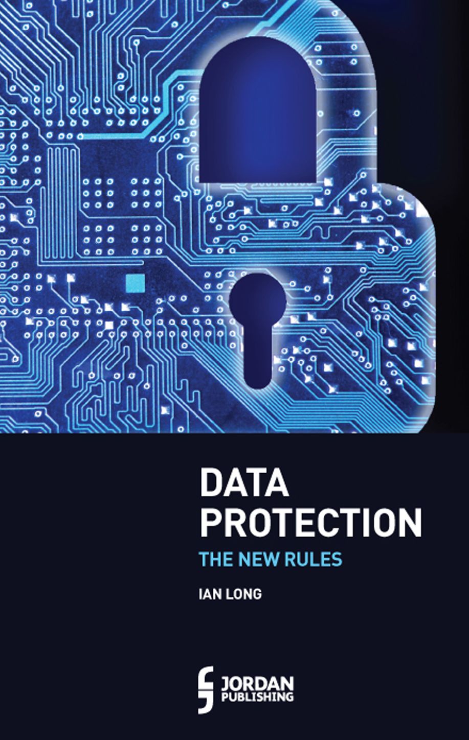 Data Protection: The New Rules