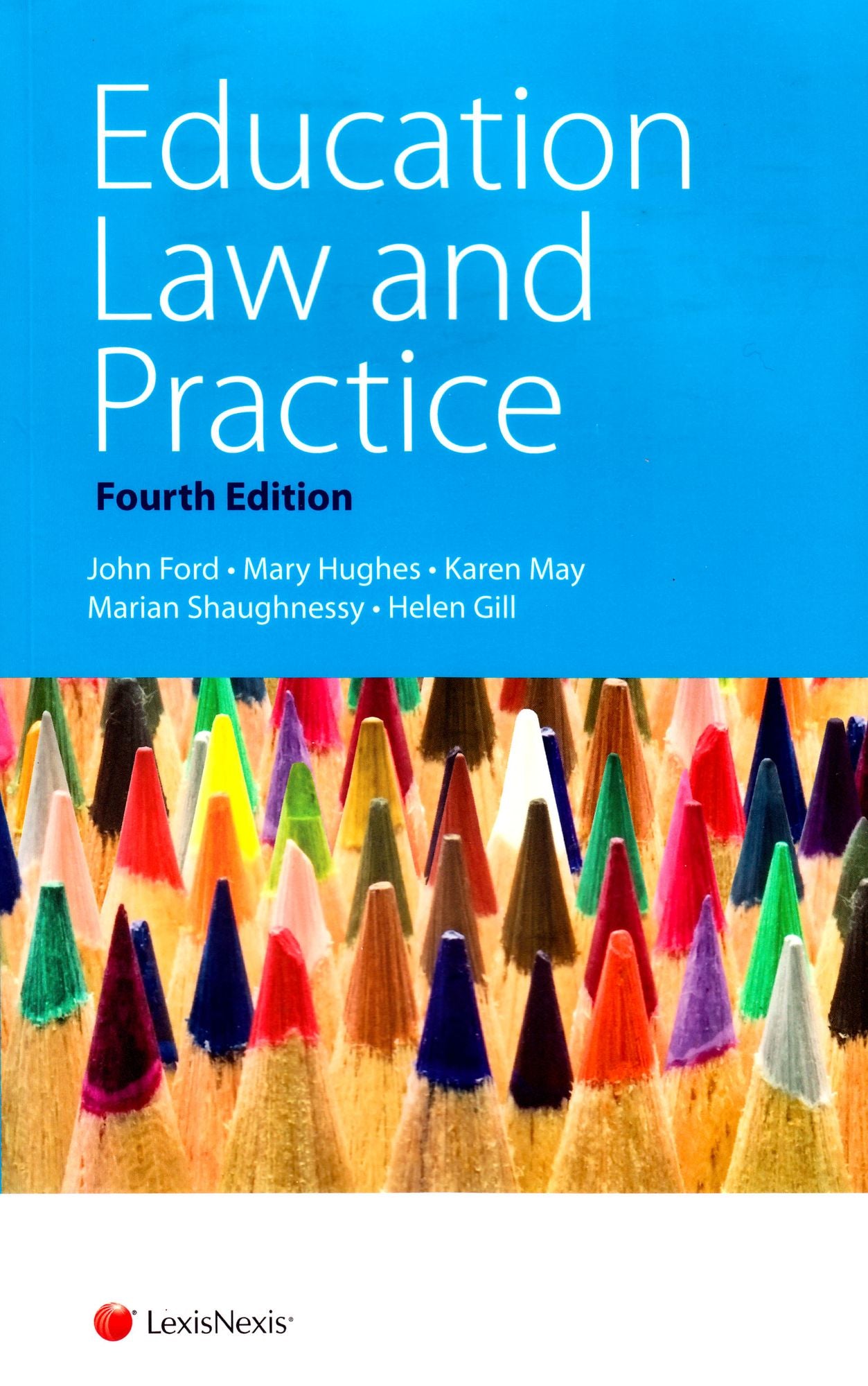 Education Law and Practice: Fourth Edition