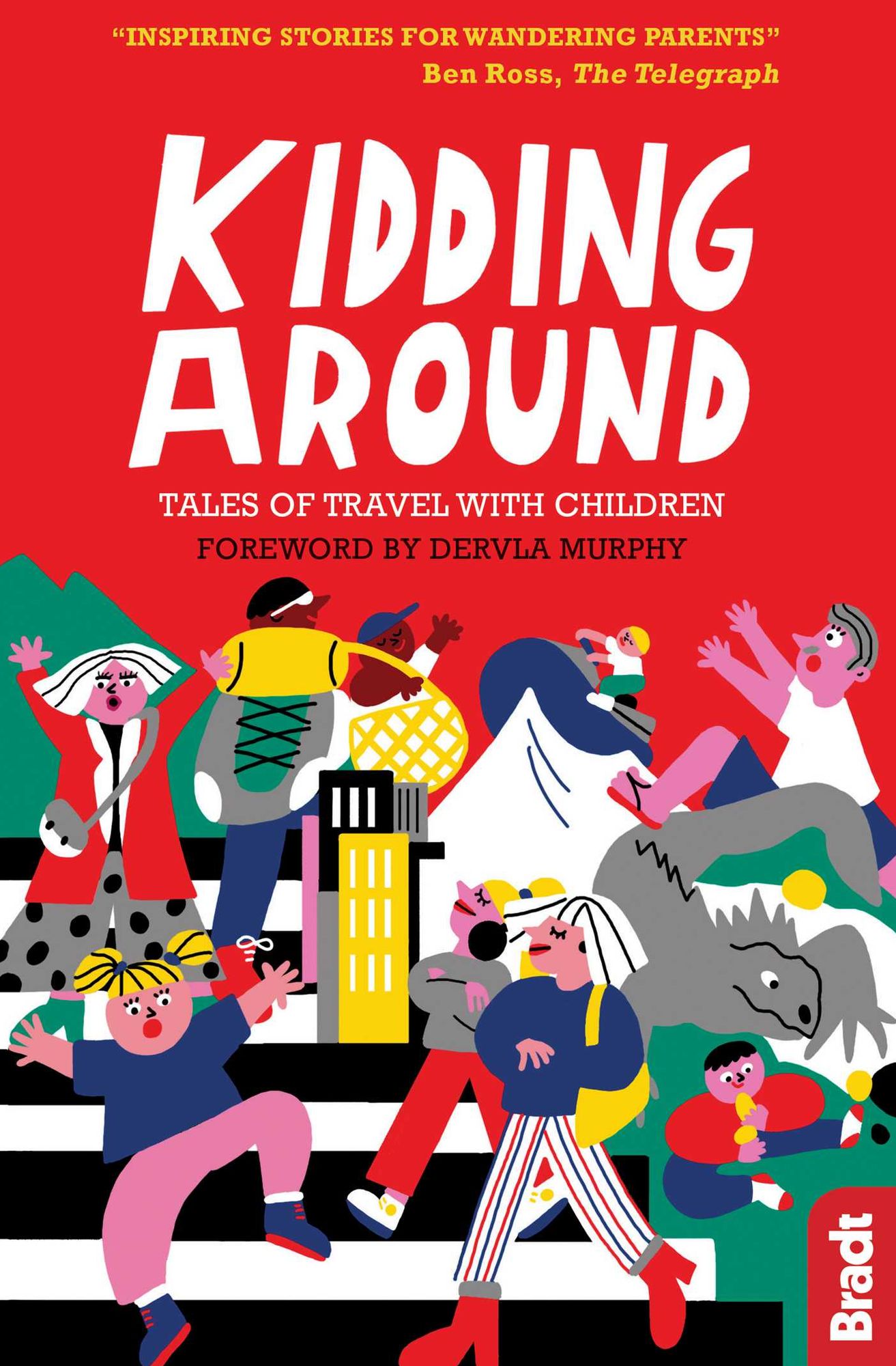 Kidding Around : Tales of Travel With Children
