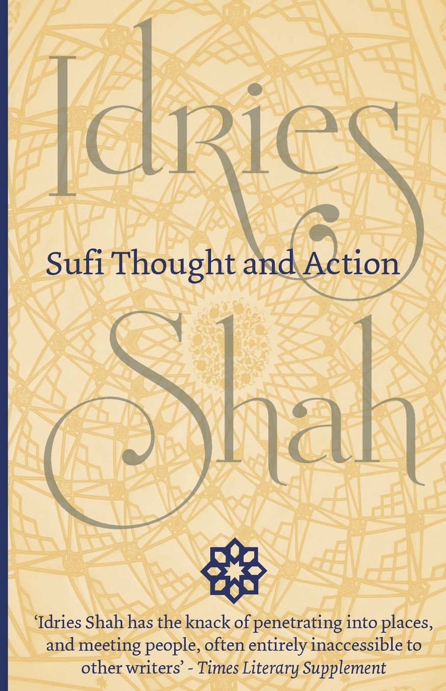 Sufi Thought and Action