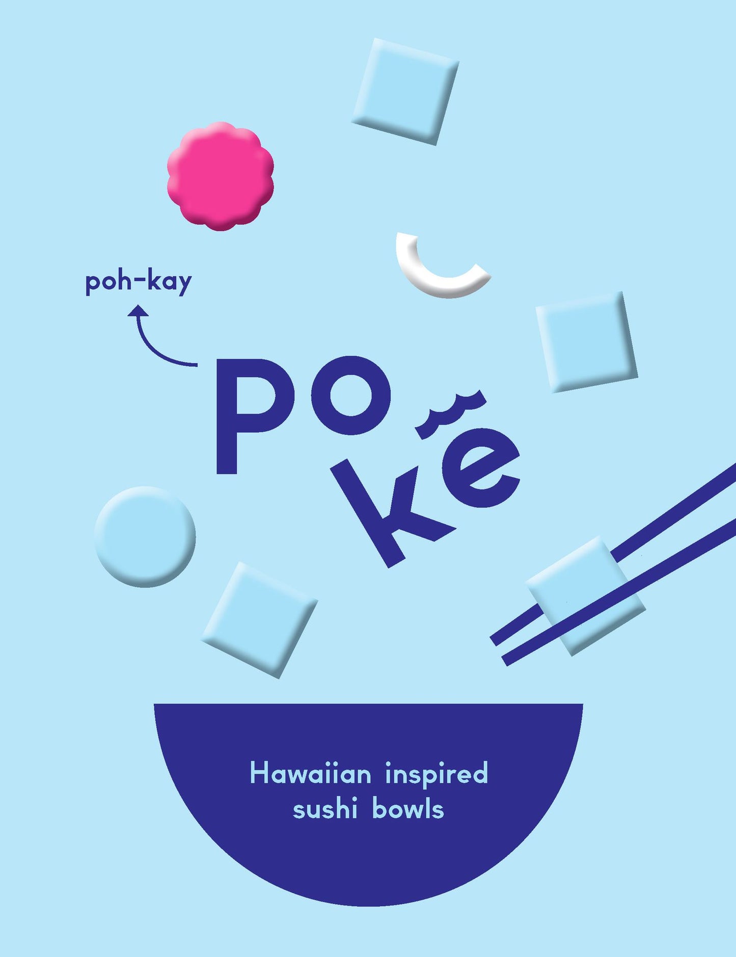 Poke: Hawaiian-Inspired Sushi Bowls