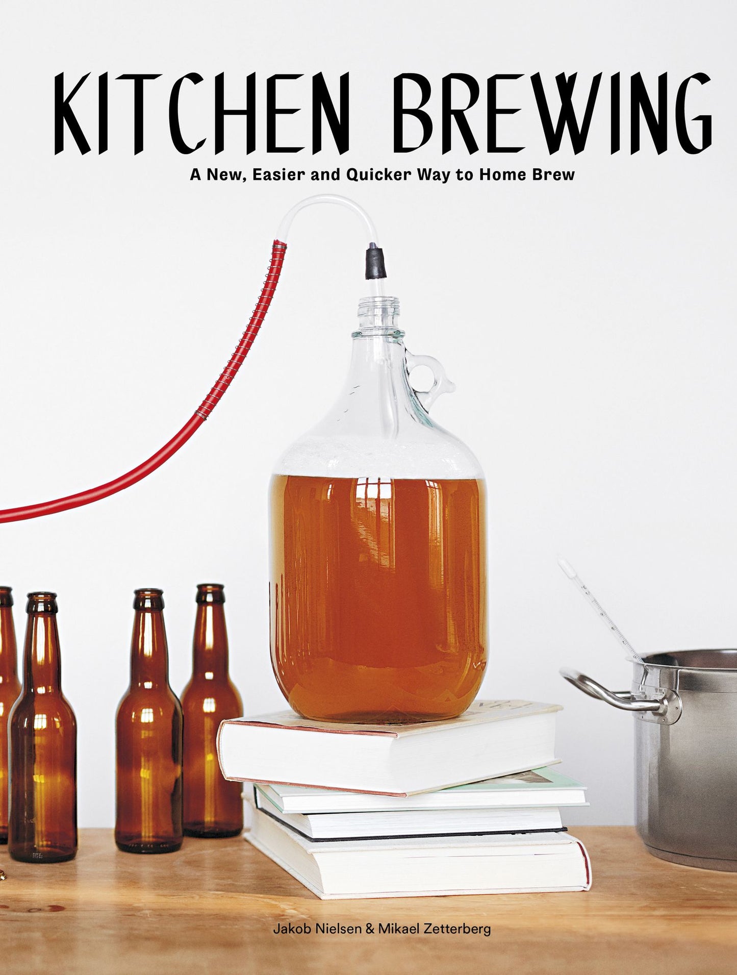Home Brewing: A Modern Guide to Making Your Own Beer