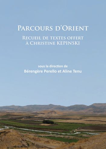Parcours d'Orient: Recueil de textes offert a Christine Kepinski