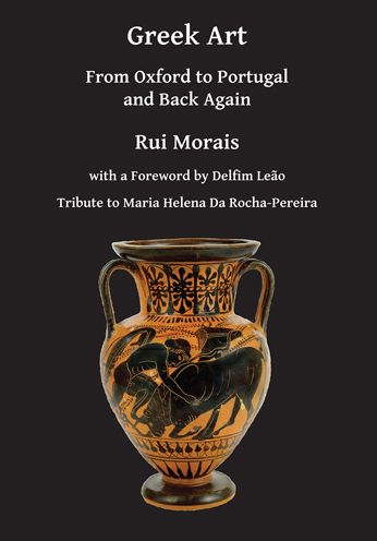 Greek Art: From Oxford to Portugal and Back Again