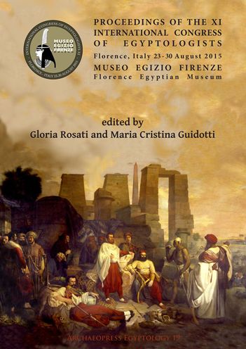 Proceedings of the XI International Congress of Egyptologists: Florence, Italy 23-30 August 2015