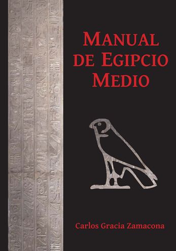 Manual de Egipcio Medio (Segunda Ediciï¿½n)