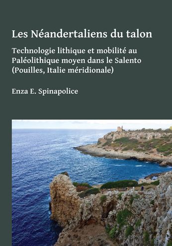 Technologie Lithique Et Circulation Des Matieres Premieres Au Paleolithique Moyen Dans Le Salento