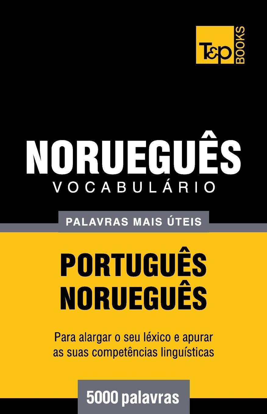 Vocabulaacute;rio Portuguecirc;s-Norueguecirc;s - 5000 palavras mais uacute;teis