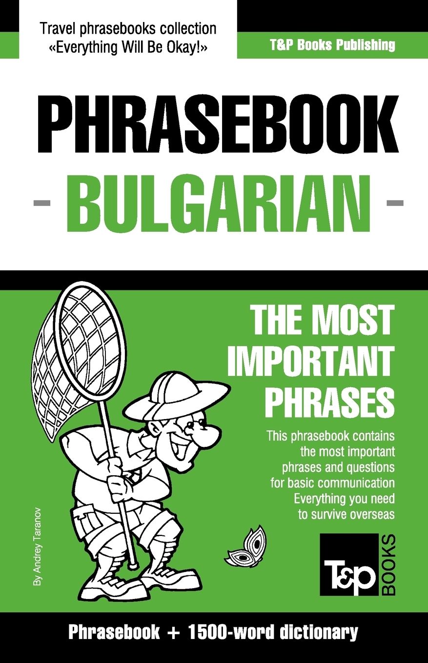 English-Bulgarian phrasebook and 1500-word dictionary