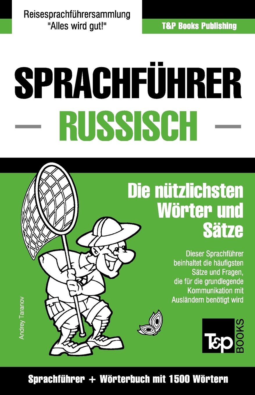 Sprachfuhrer Deutsch-Russisch Und Kompaktworterbuch Mit 1500 Wortern
