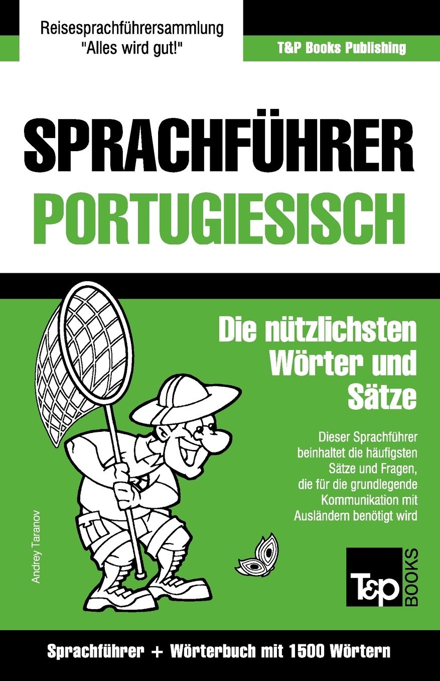 Sprachfuhrer Deutsch-Portugiesisch Und Kompaktworterbuch Mit 1500 Wortern