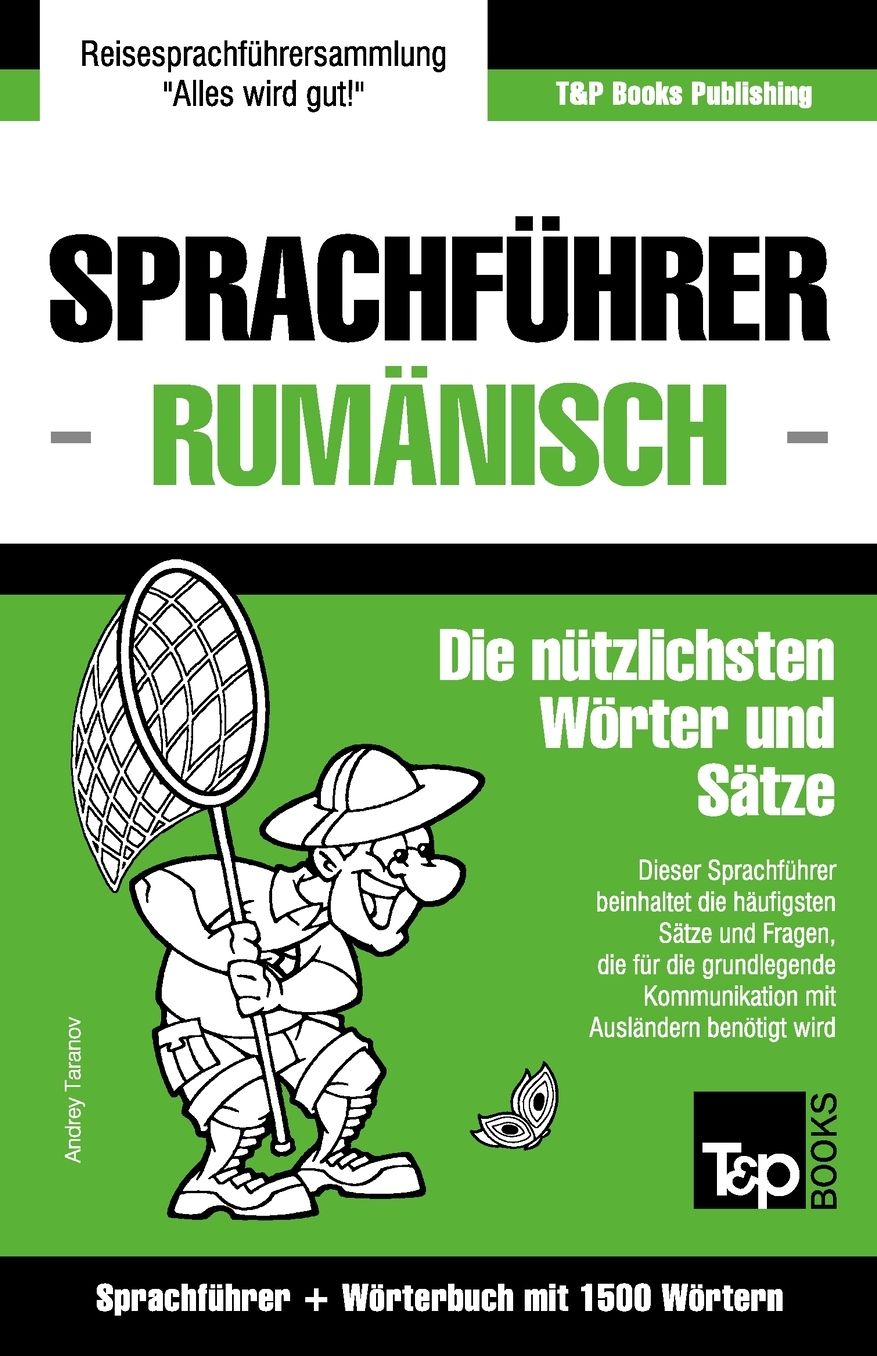 Sprachfuhrer Deutsch-Rumanisch Und Kompaktworterbuch Mit 1500 Wortern