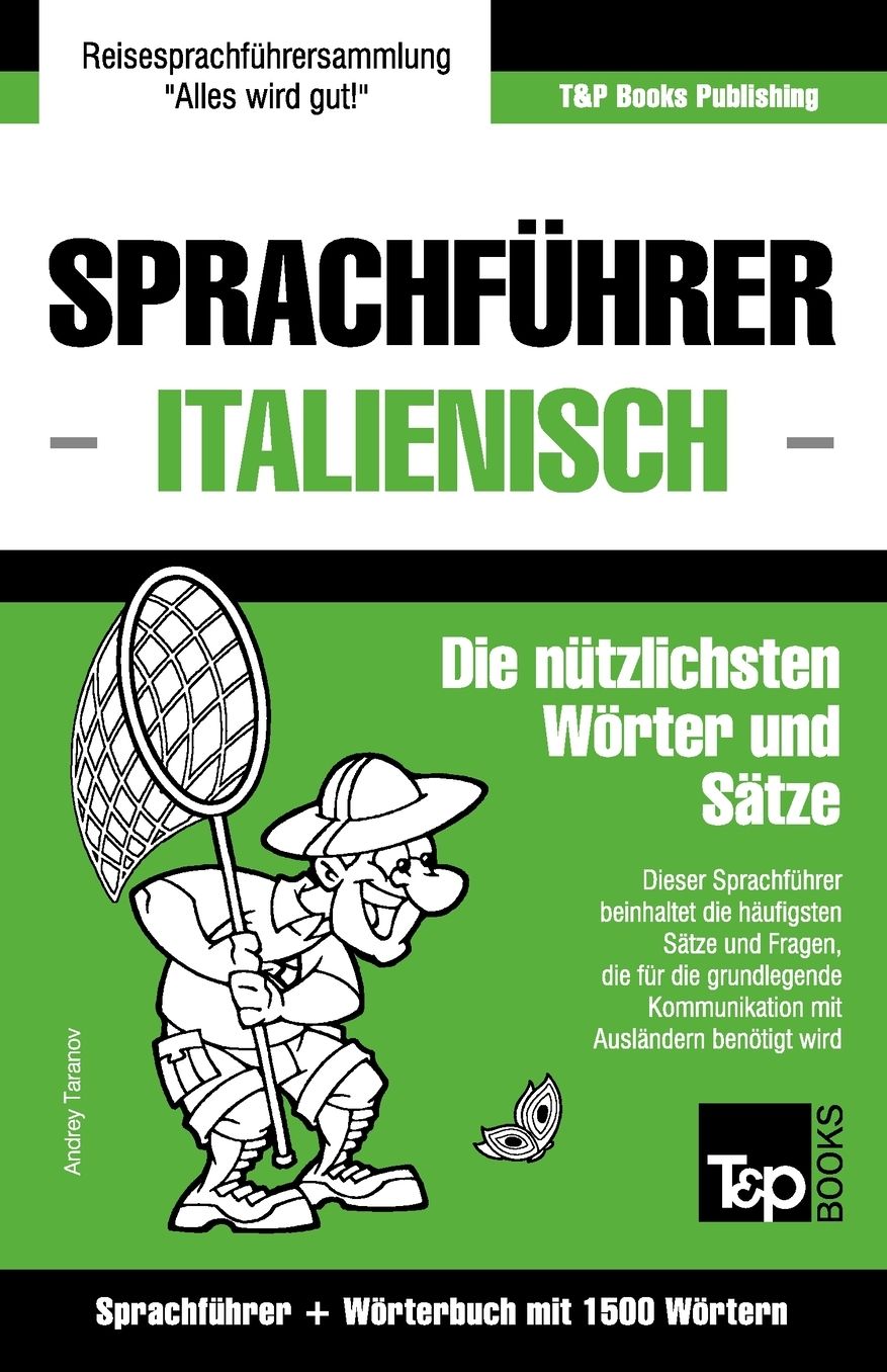 Sprachfuhrer Deutsch-Italienisch Und Kompaktworterbuch Mit 1500 Wortern