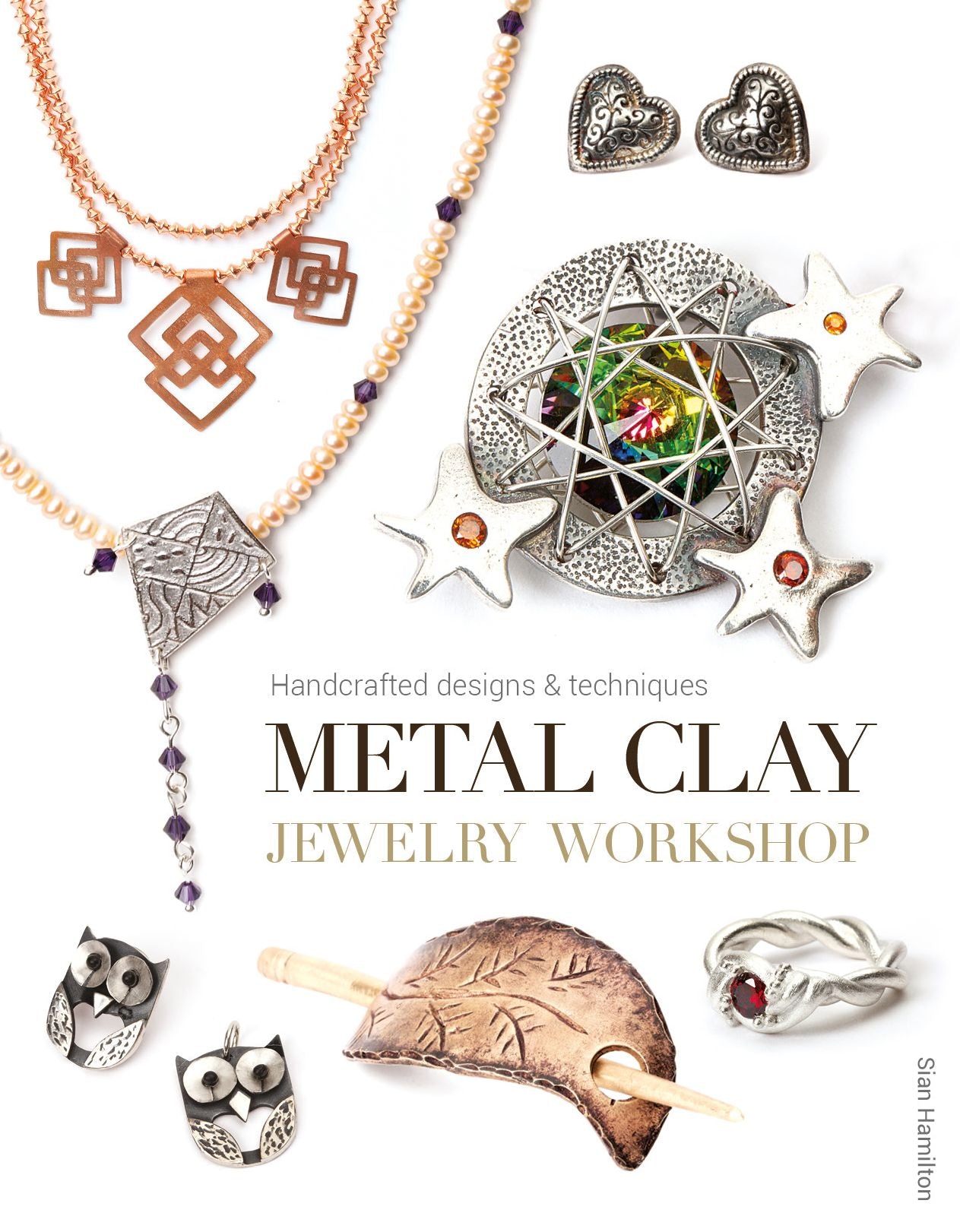 Metal Clay Jewelry Workshop: Handcrafted Designs & Techniques