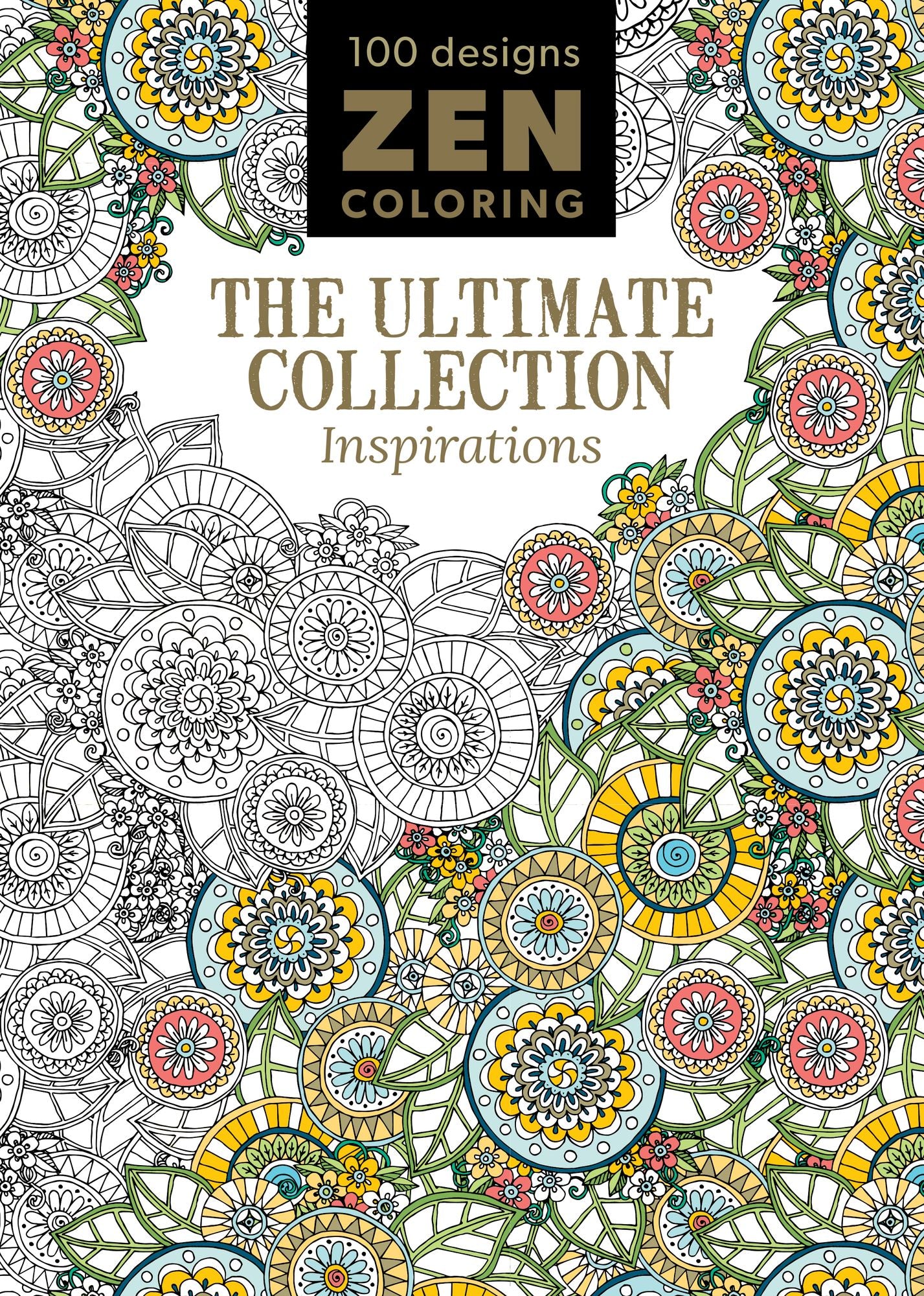 Zen Coloring - The Ultimate Collection Inspirations