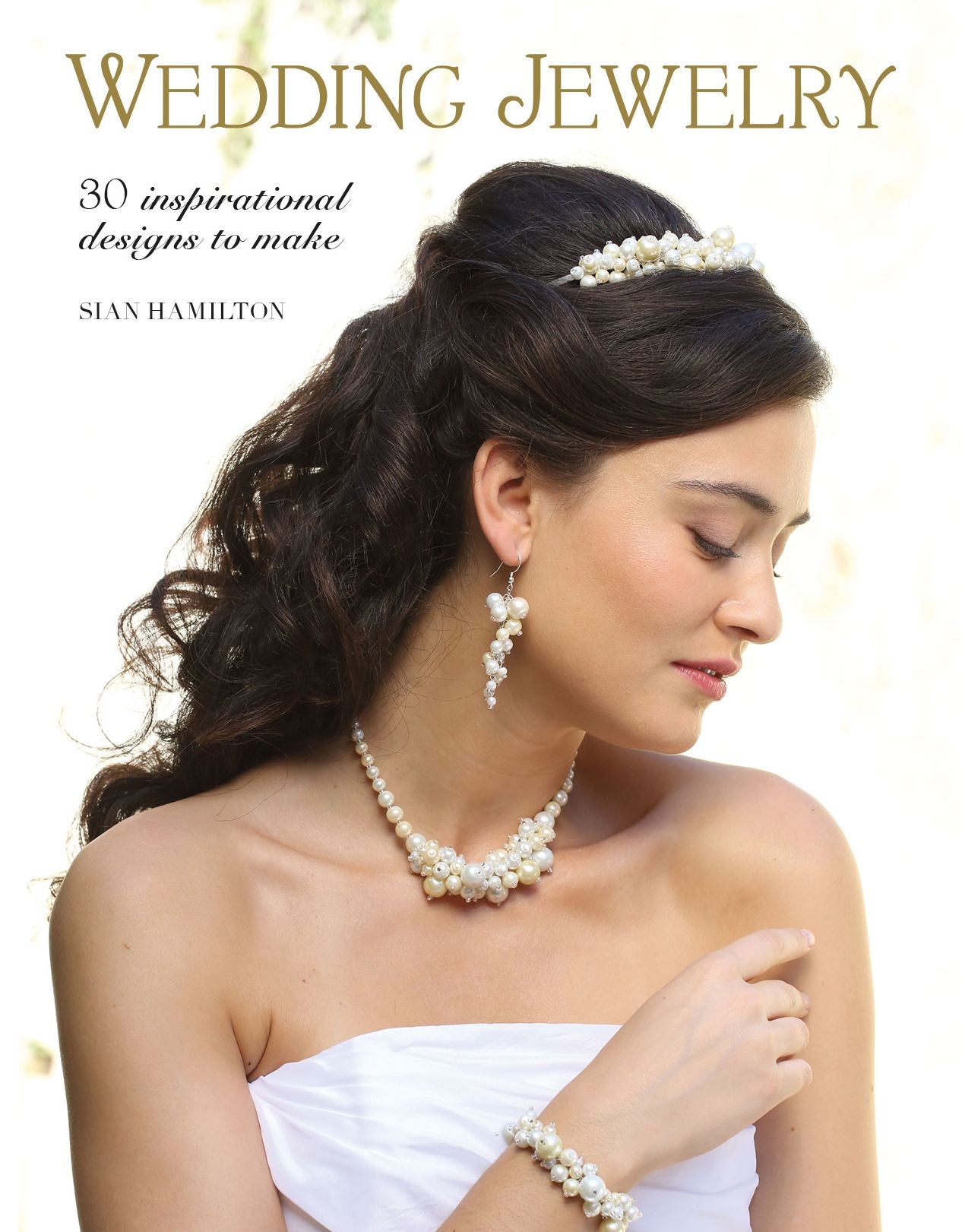 Wedding Jewelry: 30 Inspirational Designs to Make