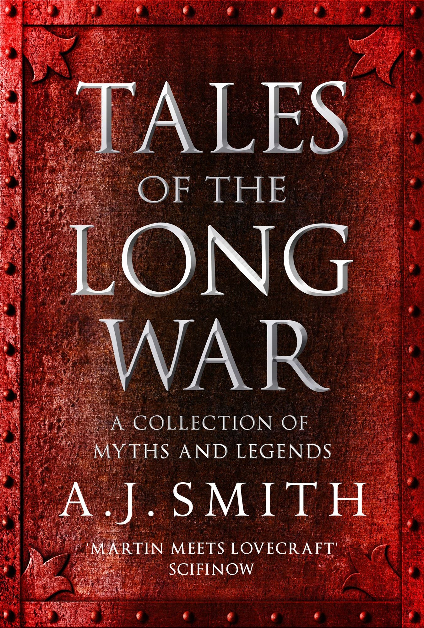 Tales of the Long War: A collection of myths and legends - An e-short