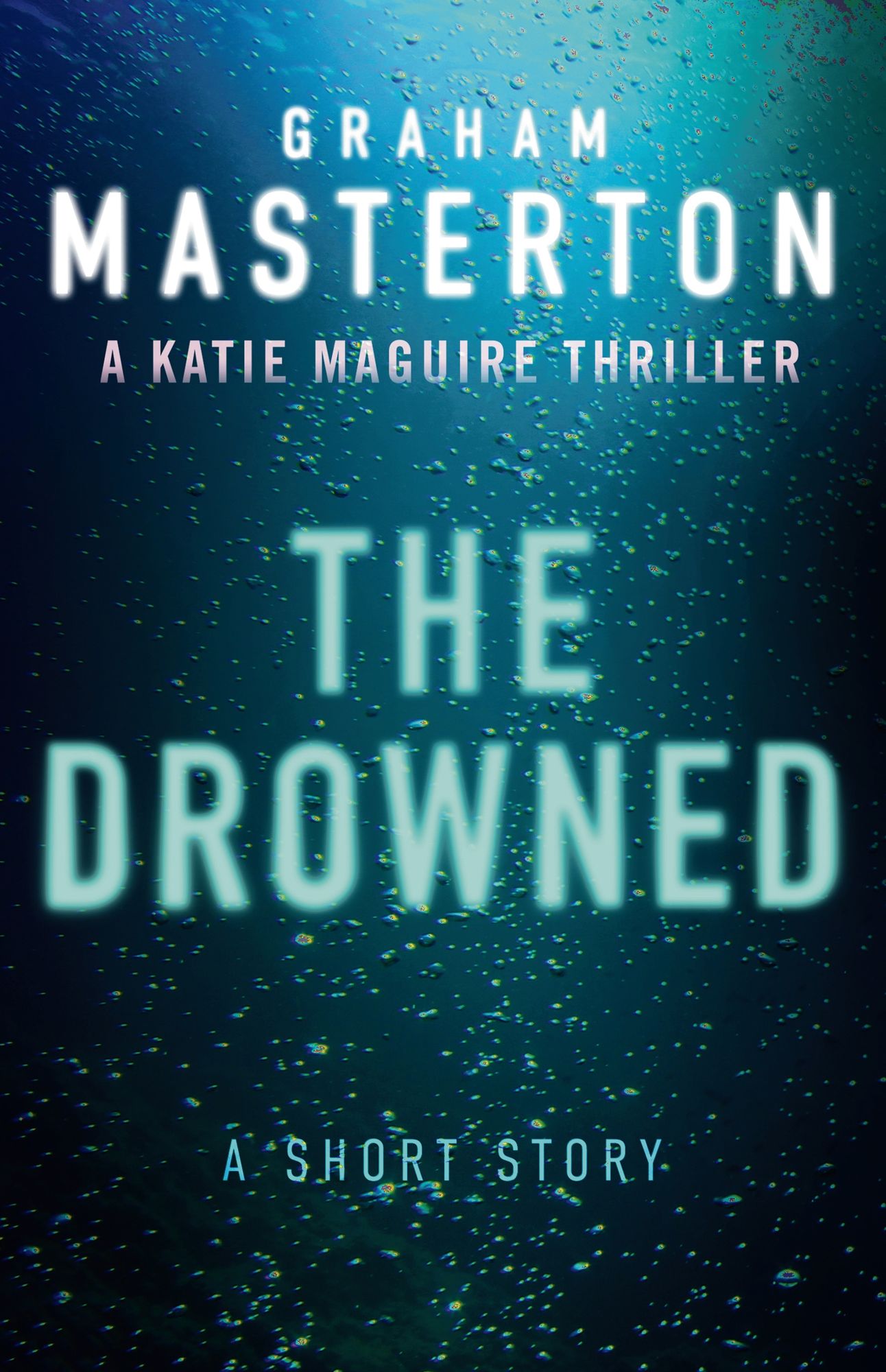 The Drowned: A Katie Maguire Short Story