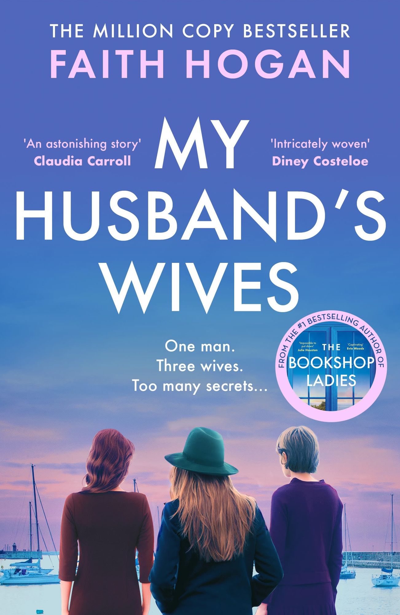 My Husband's Wives: A heart-warming story of love, loss, family and friendship
