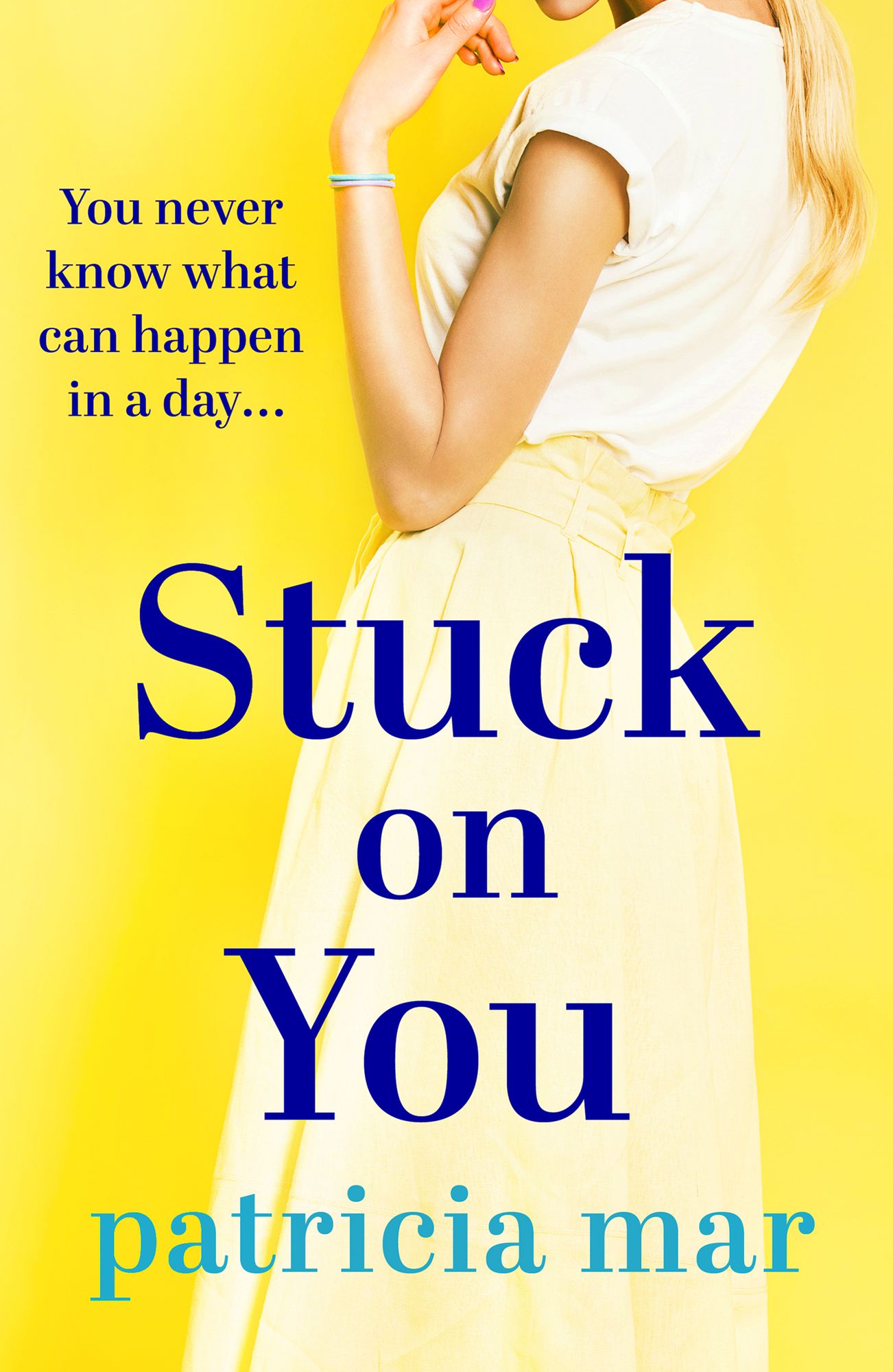 Stuck on You: A hilarious love story for anyone in search of a happy ending