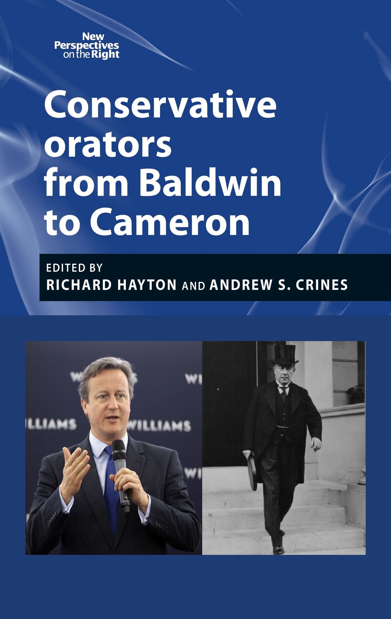 Conservative orators: From Baldwin to Cameron
