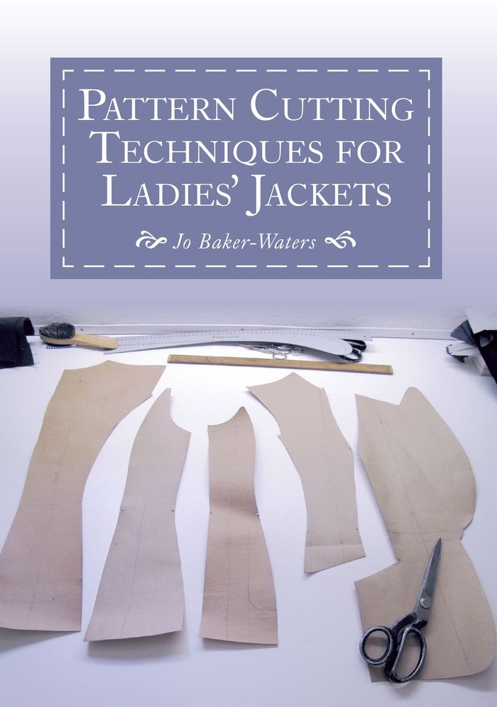 Pattern Cutting Techniques for Ladies' Jackets