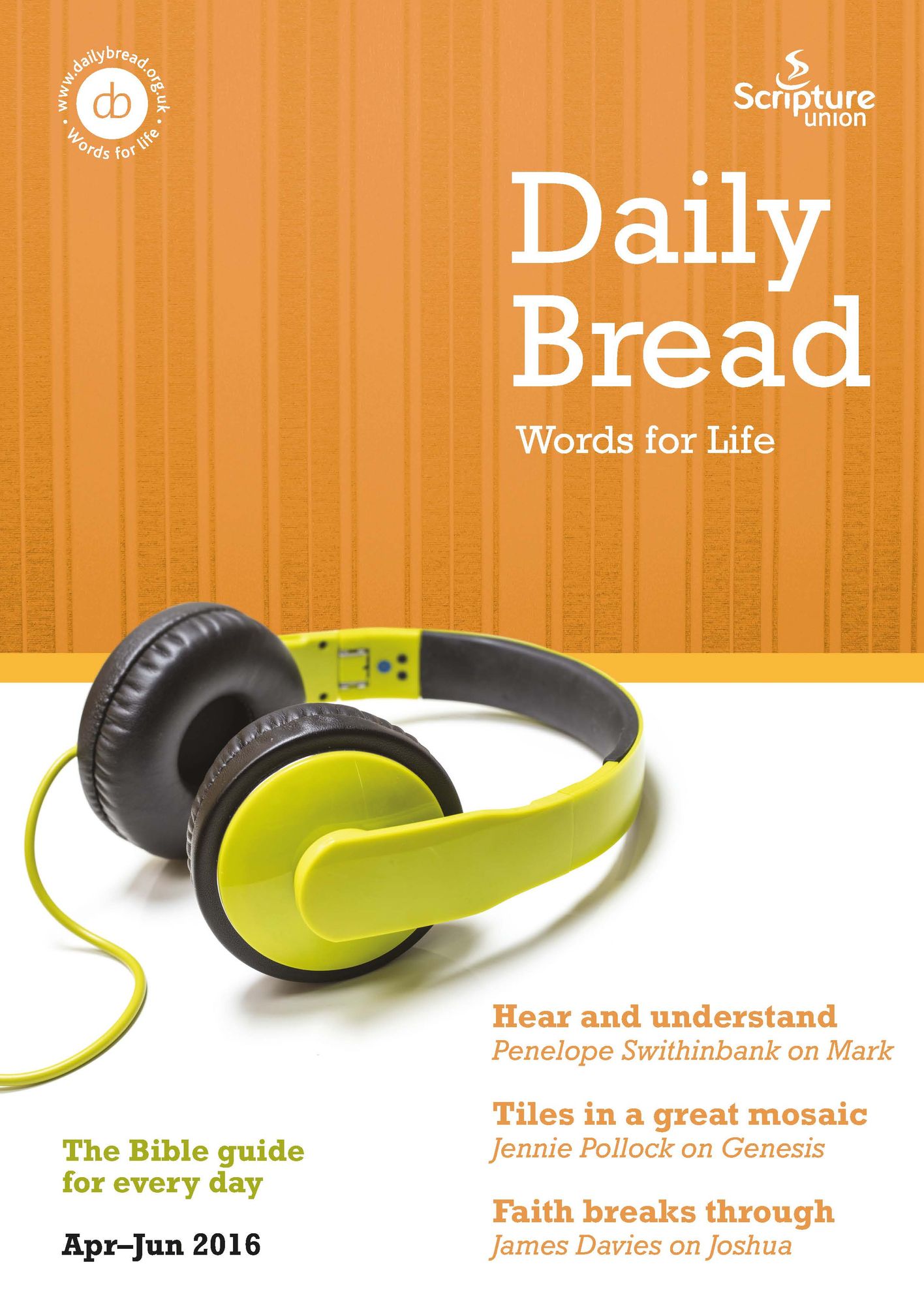 Daily Bread: April - June 2016