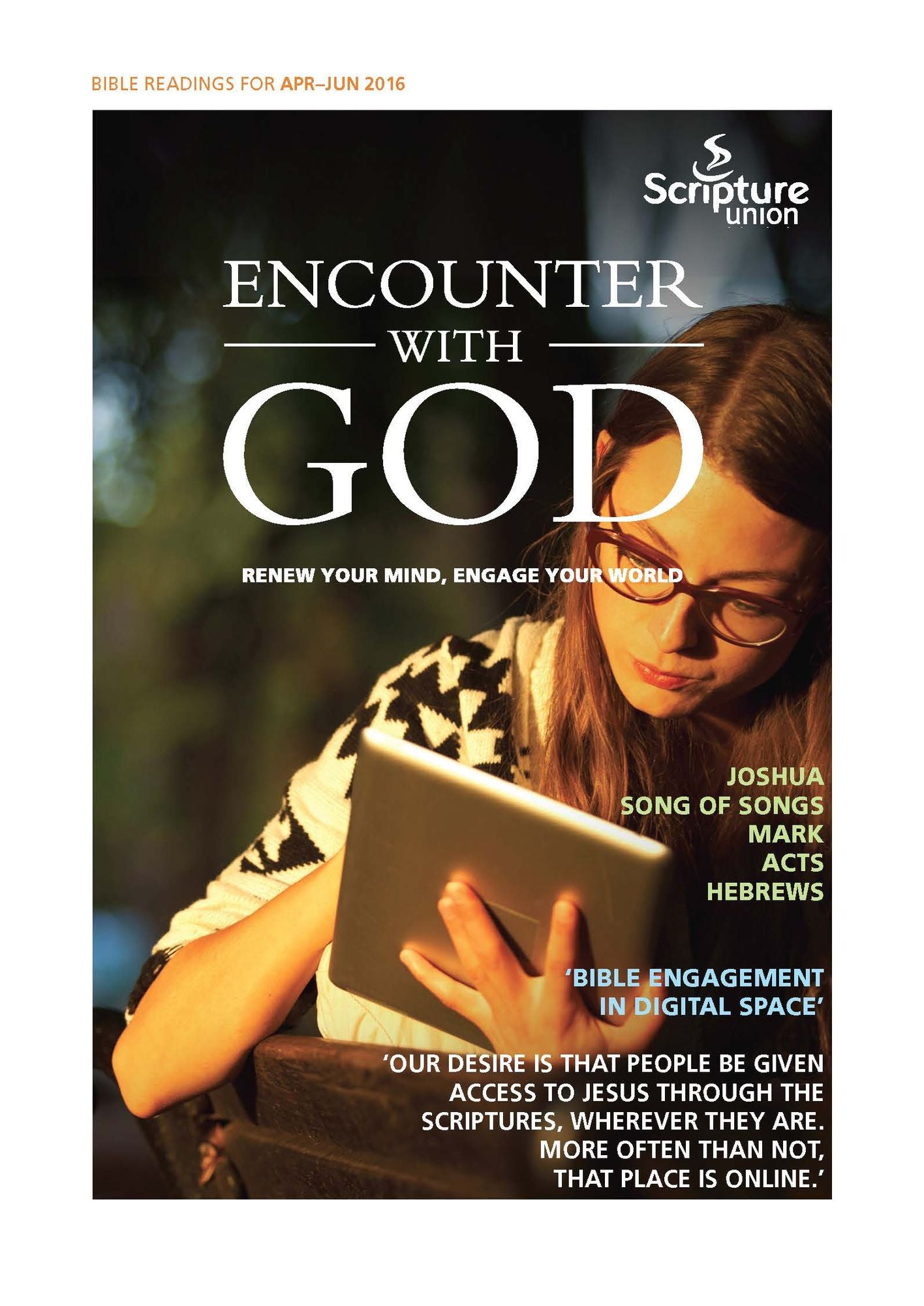 Encounter With God: April - June 2016