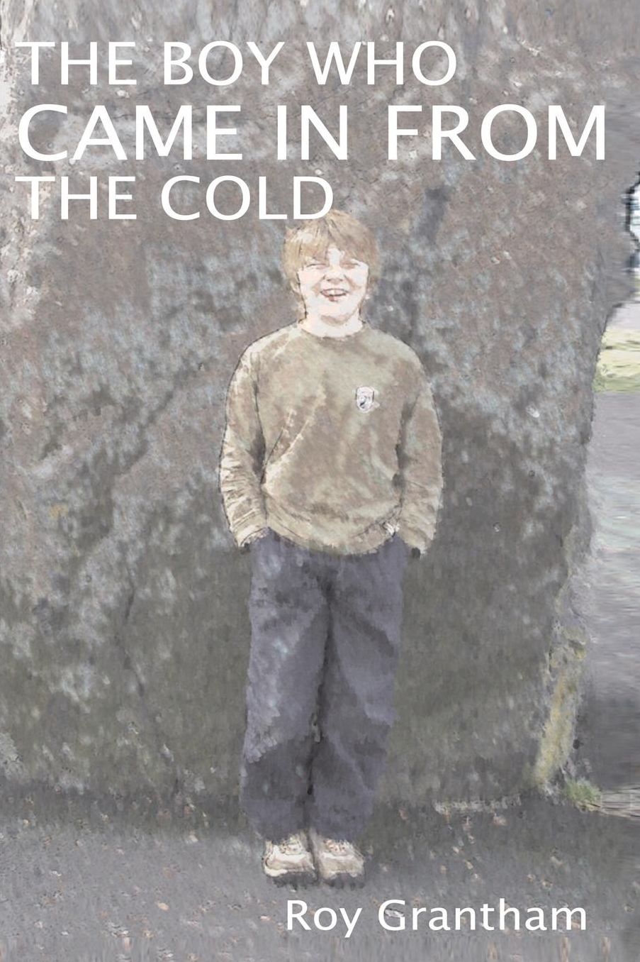 The Boy Who Came in from the Cold