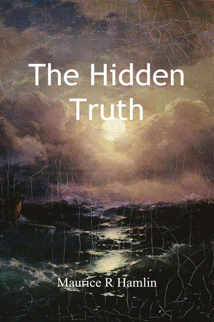 The Hidden Truth