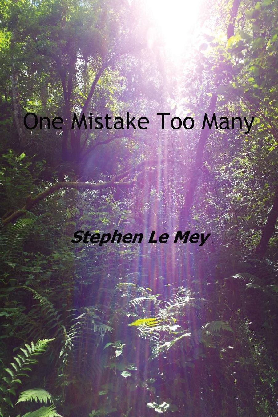 One Mistake Too Many