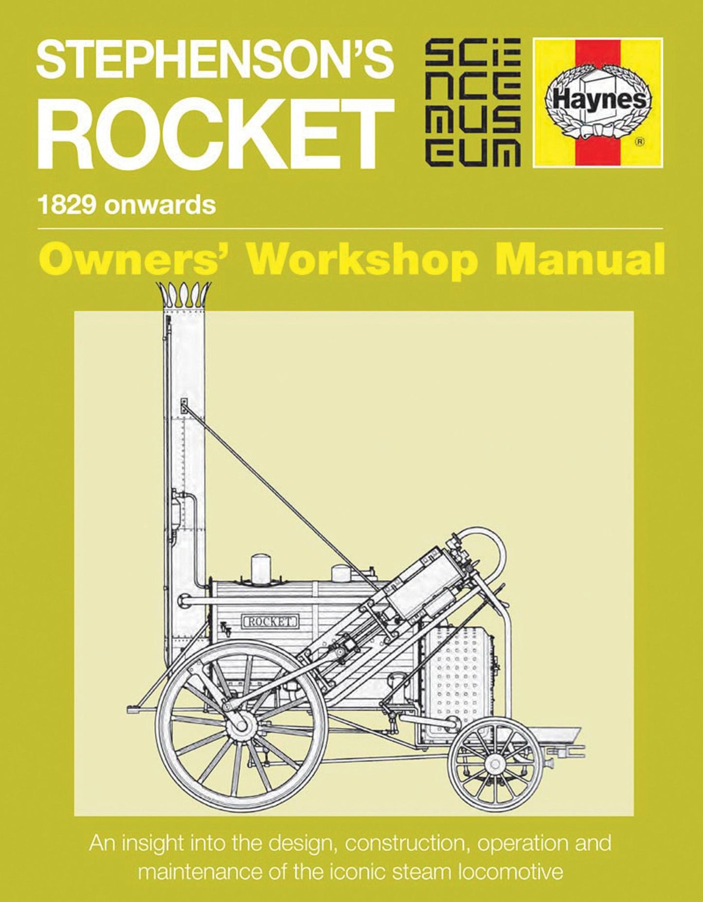 Stephenson's Rocket Manual: 1829 onwards