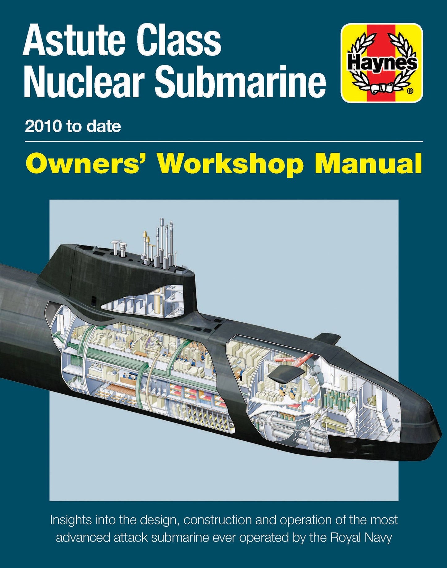 Astute Class Nuclear Submarine: 2010 to date
