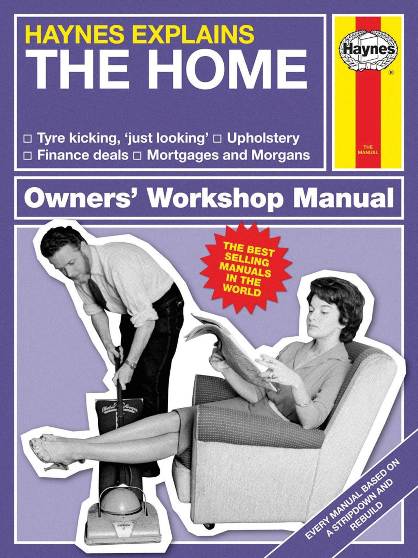 Haynes Explains - The Home