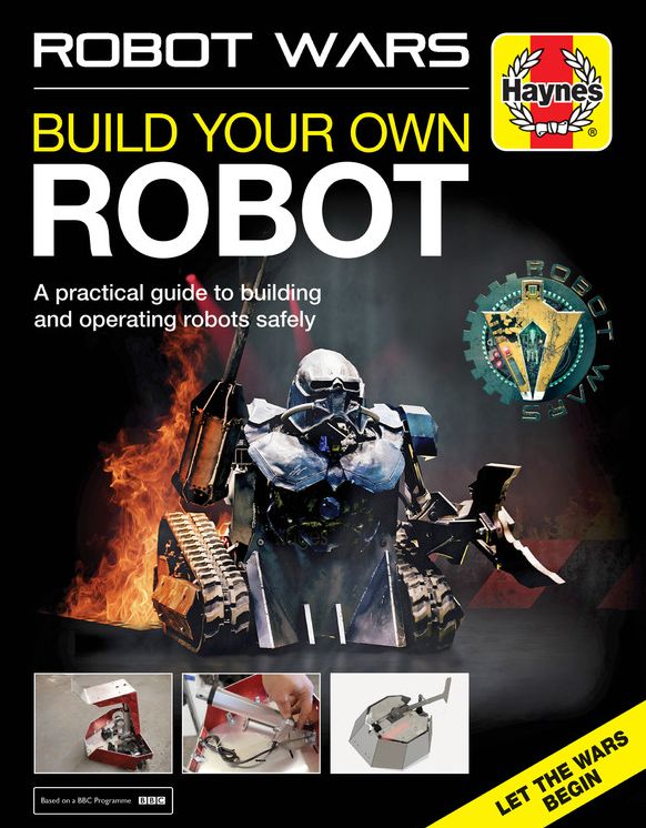 Robot Wars: Build your own Robot manual