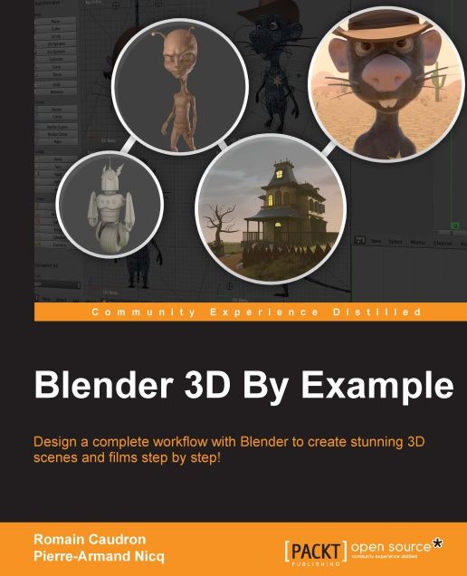 Blender 3D By Example