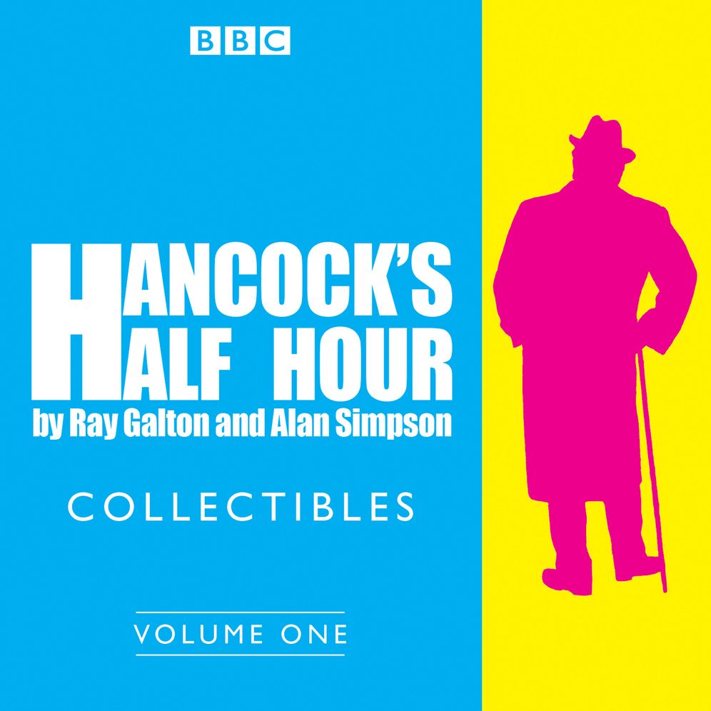Hancock's Half Hour Collectibles: Volume 1: Rarities From the BBC Radio Archive