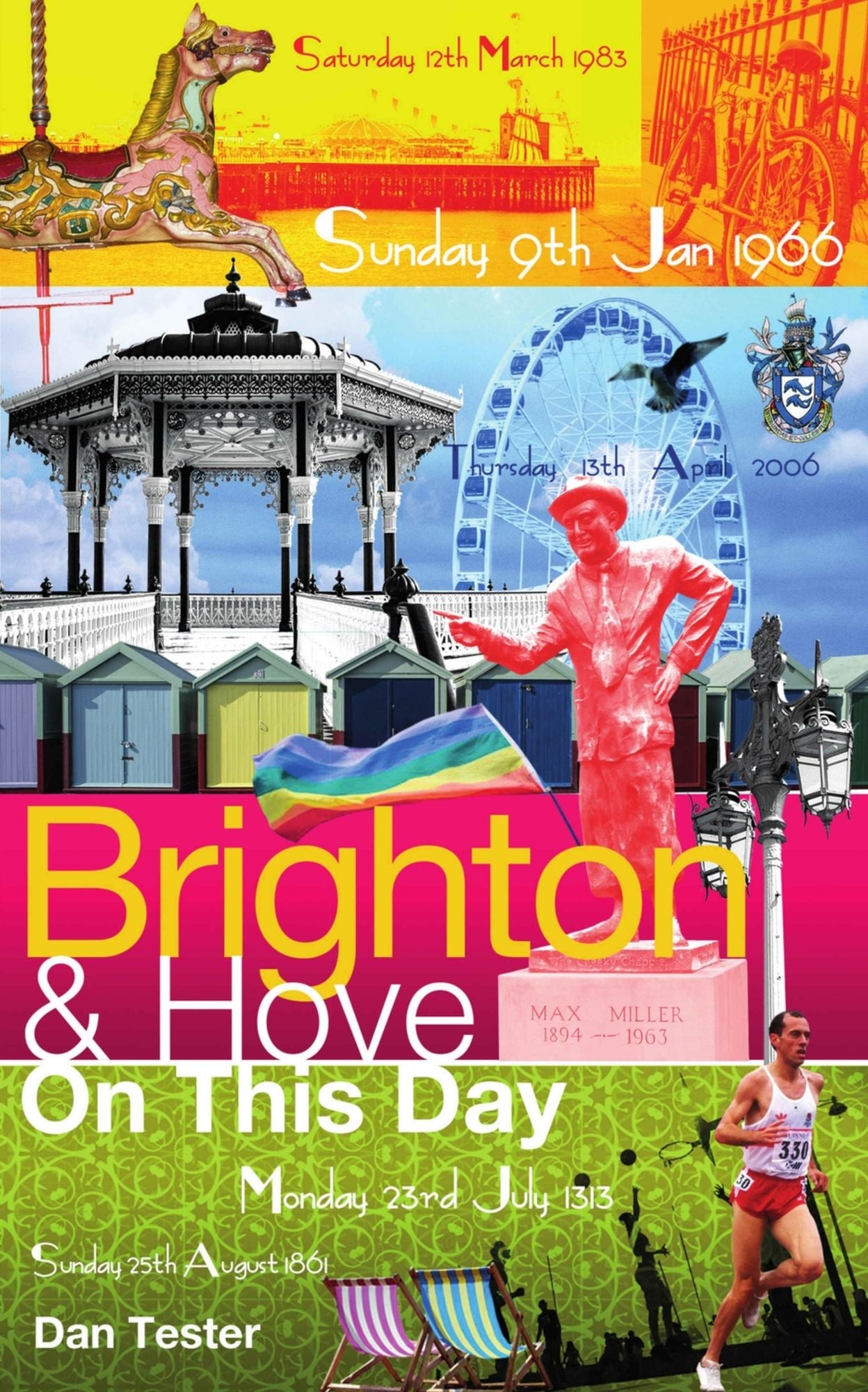Brighton & Hove On This Day: History, Facts & Figures from Every Day of the Year
