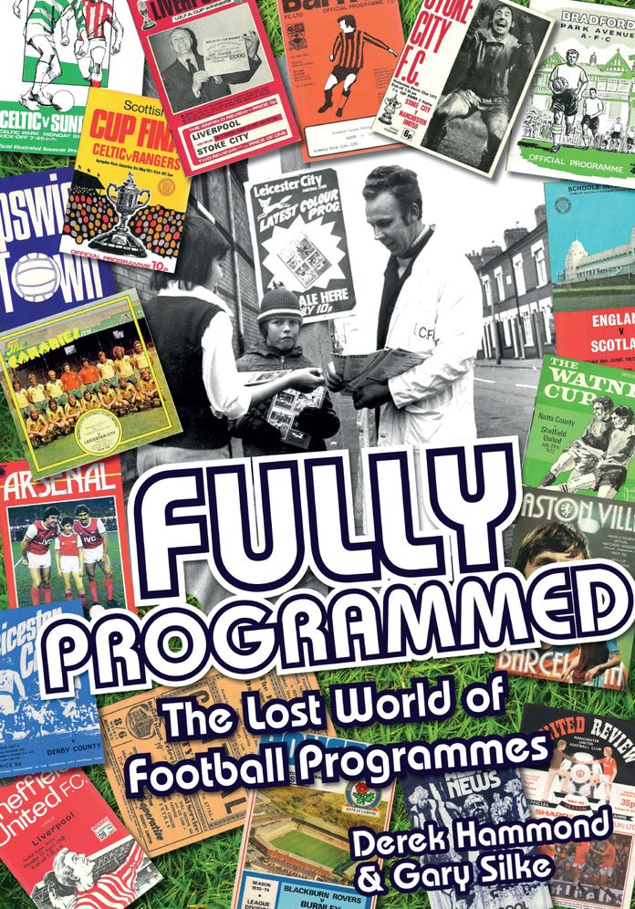 Fully Programmed: The Lost World of Football Programmes